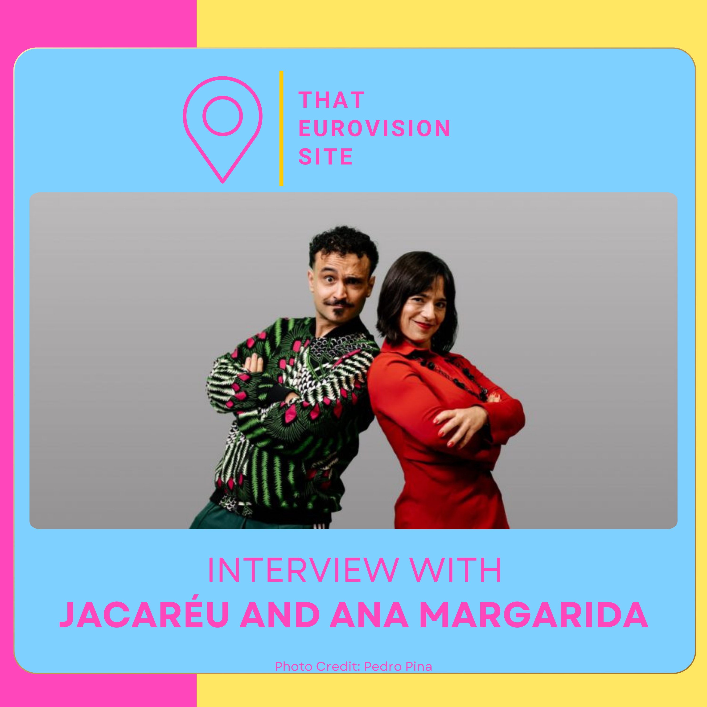 TES Interviews: Jacaréu and Ana Margarida (Festival da Canção 2026)