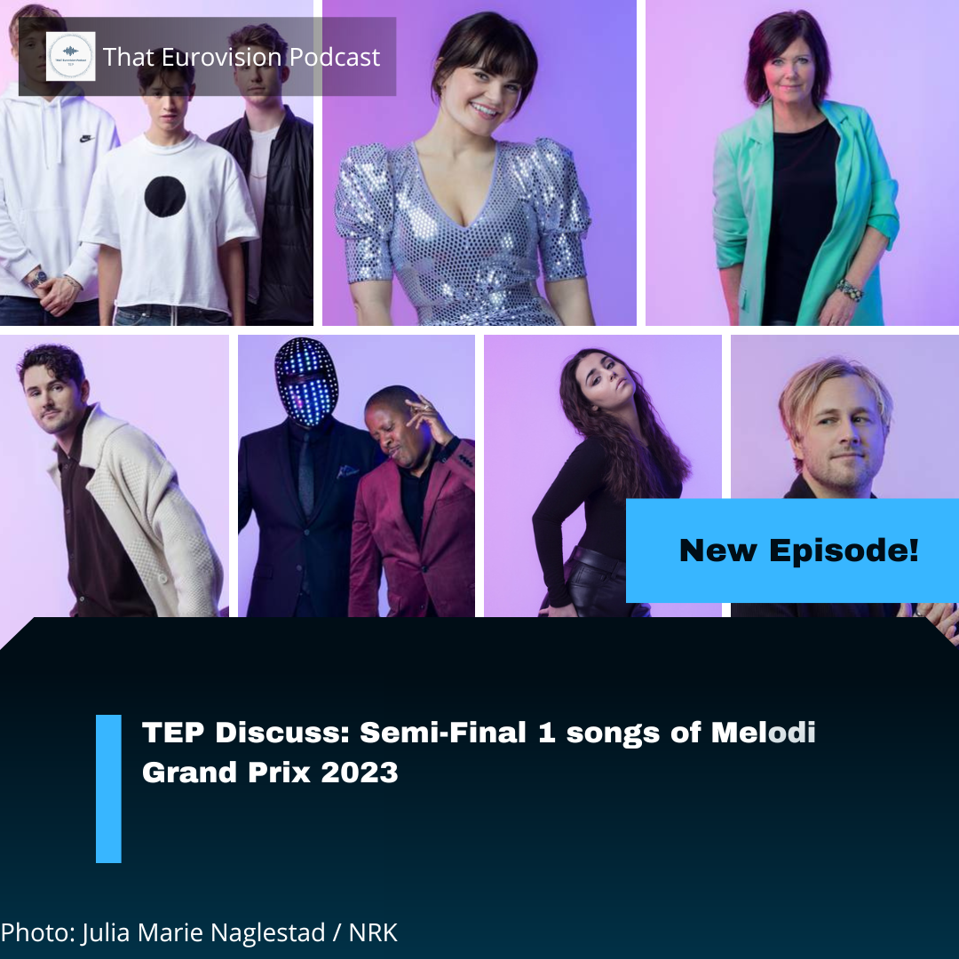 Text reads TEP Discuss Semi-Final 1 songs of Melodi Grand Prix 2023 Image is a collage of MGP 2023 Semi-Final 1 competing artists