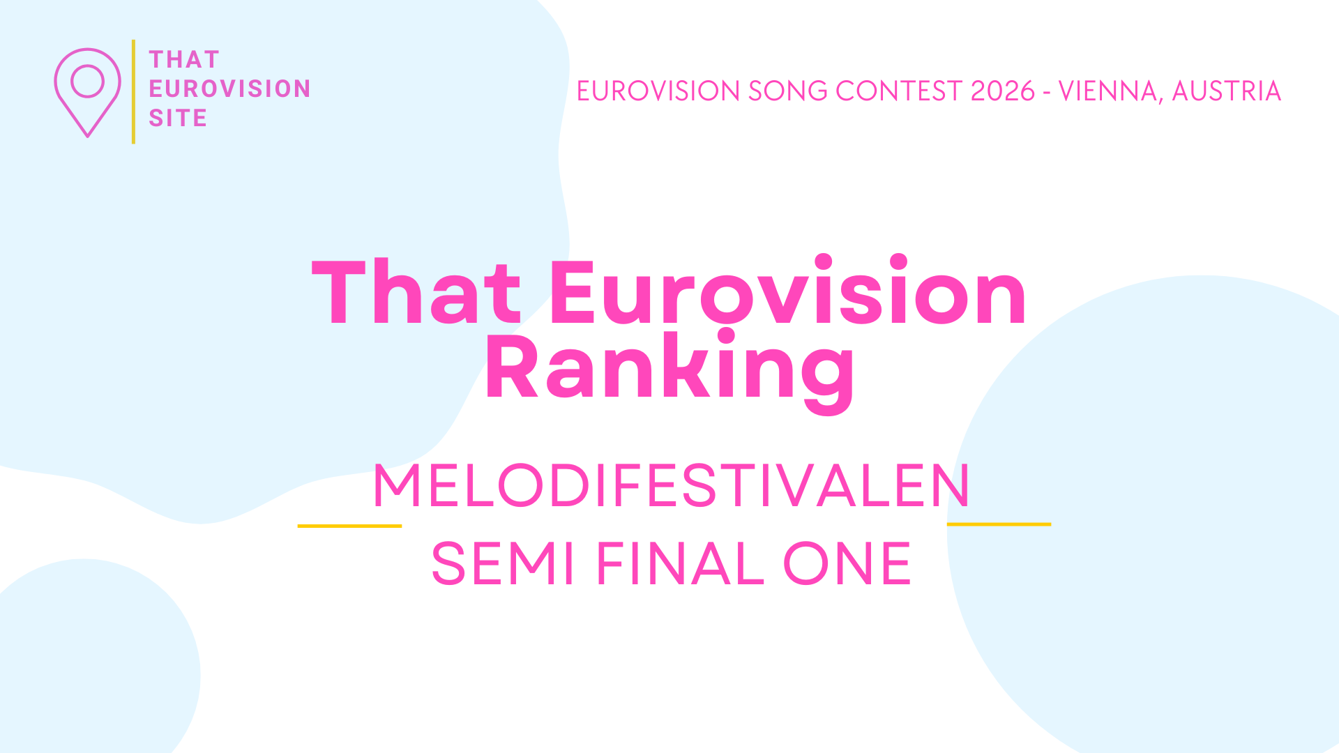 🇸🇪 TES Ranks: Melodifestivalen 2026 – Semi Final One