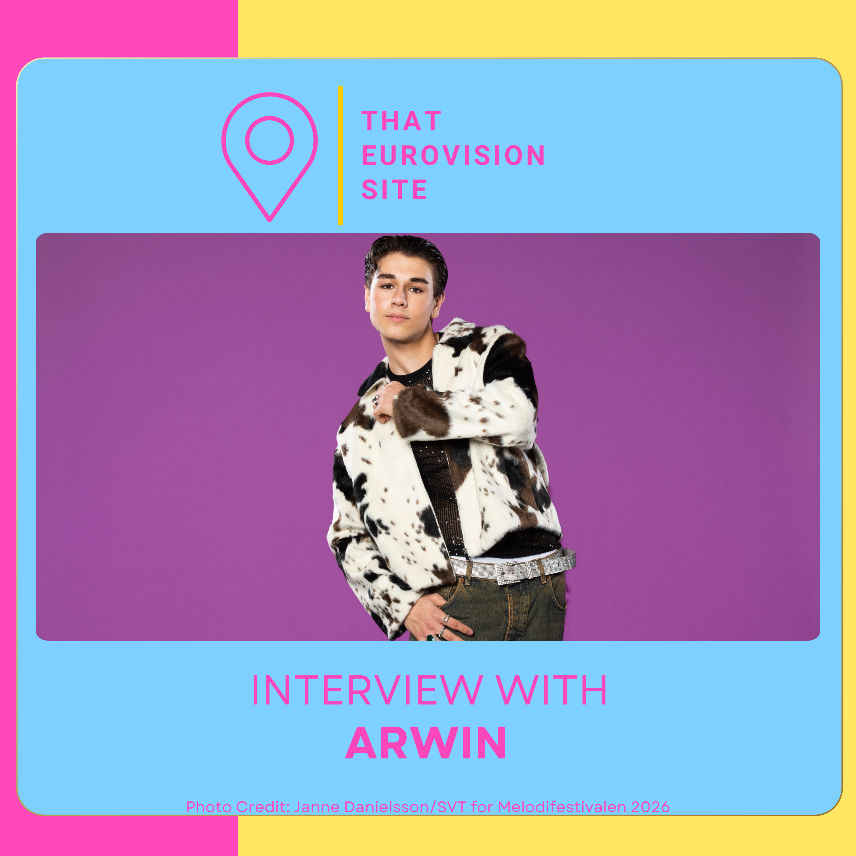 TES Interviews: Arwin – Melodifestivalen 2026