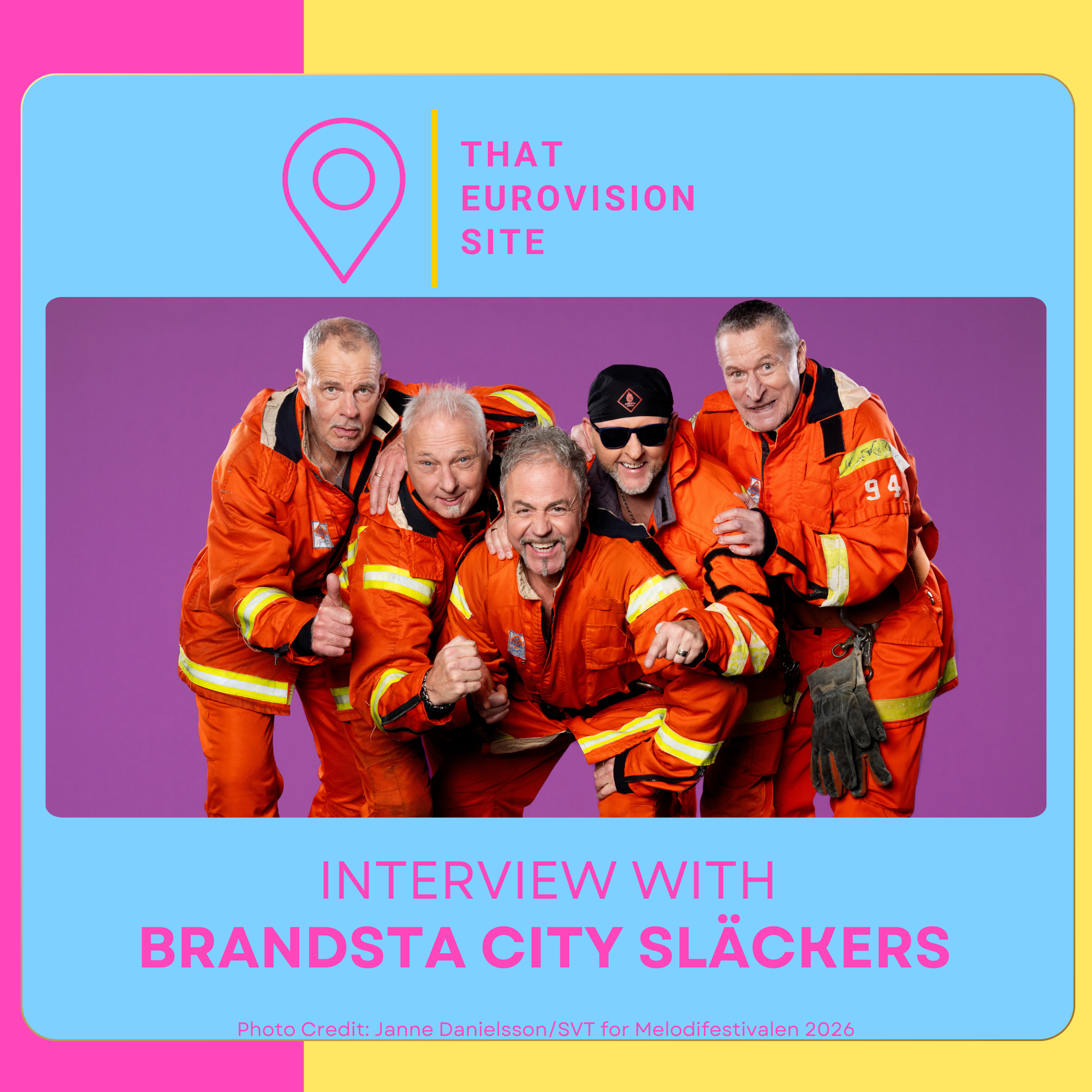 TES Interviews: Brandsta City Släckers – Melodifestivalen 2026