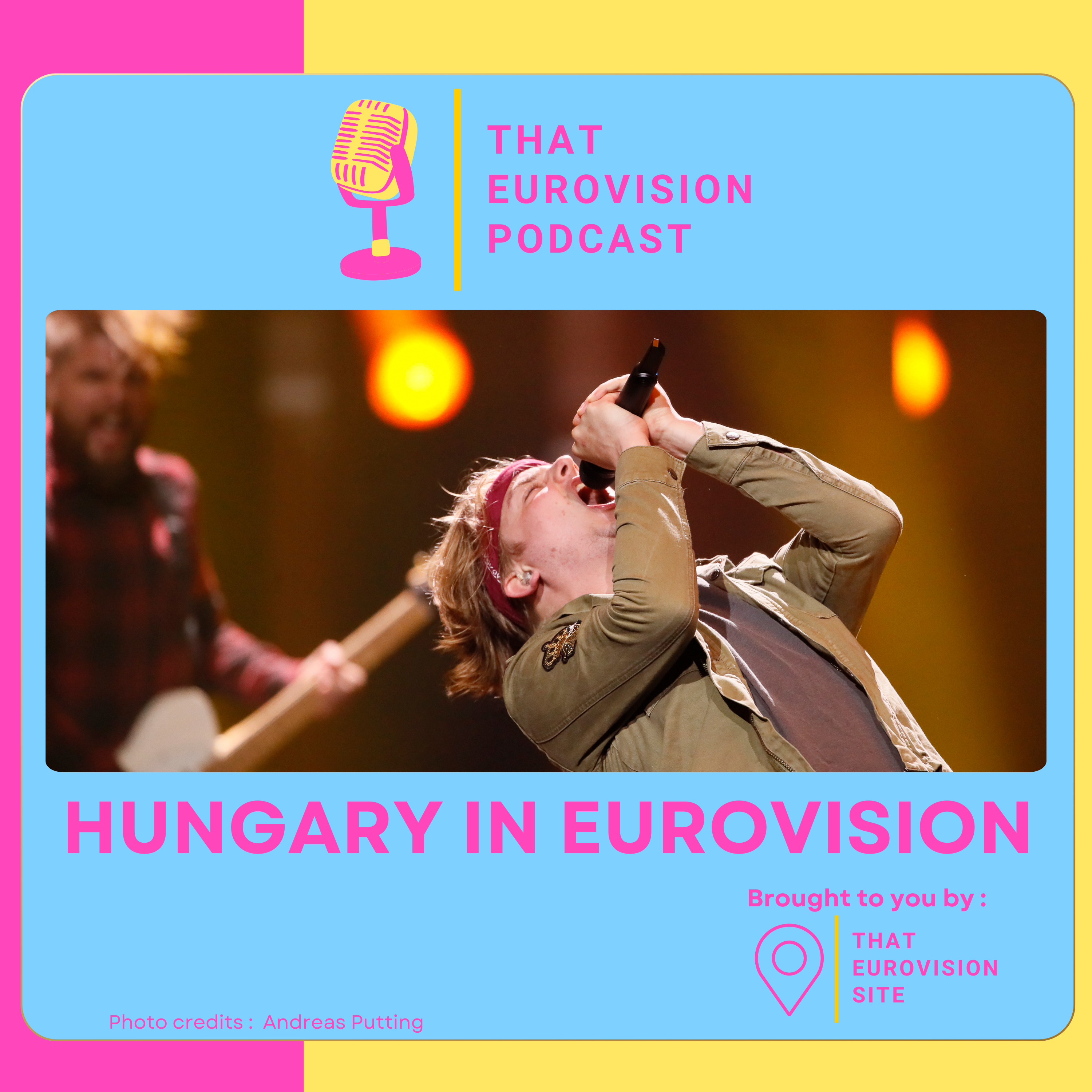 That Eurovision Podcast Hungary in Eurovision artwork showing AWS performing at Eurovision 2018