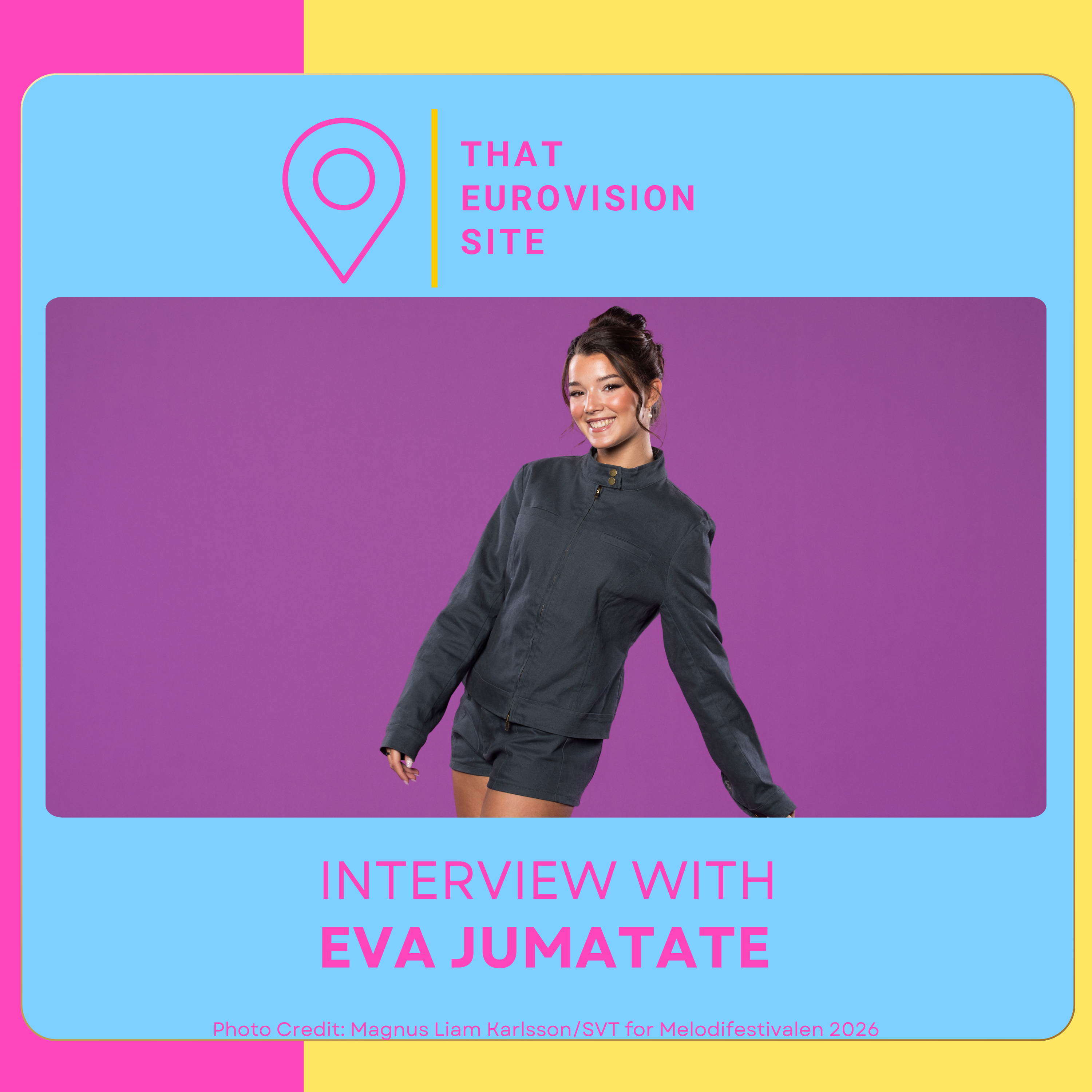 TES Interviews: Eva Jumatate (Melodifestivalen 2026)