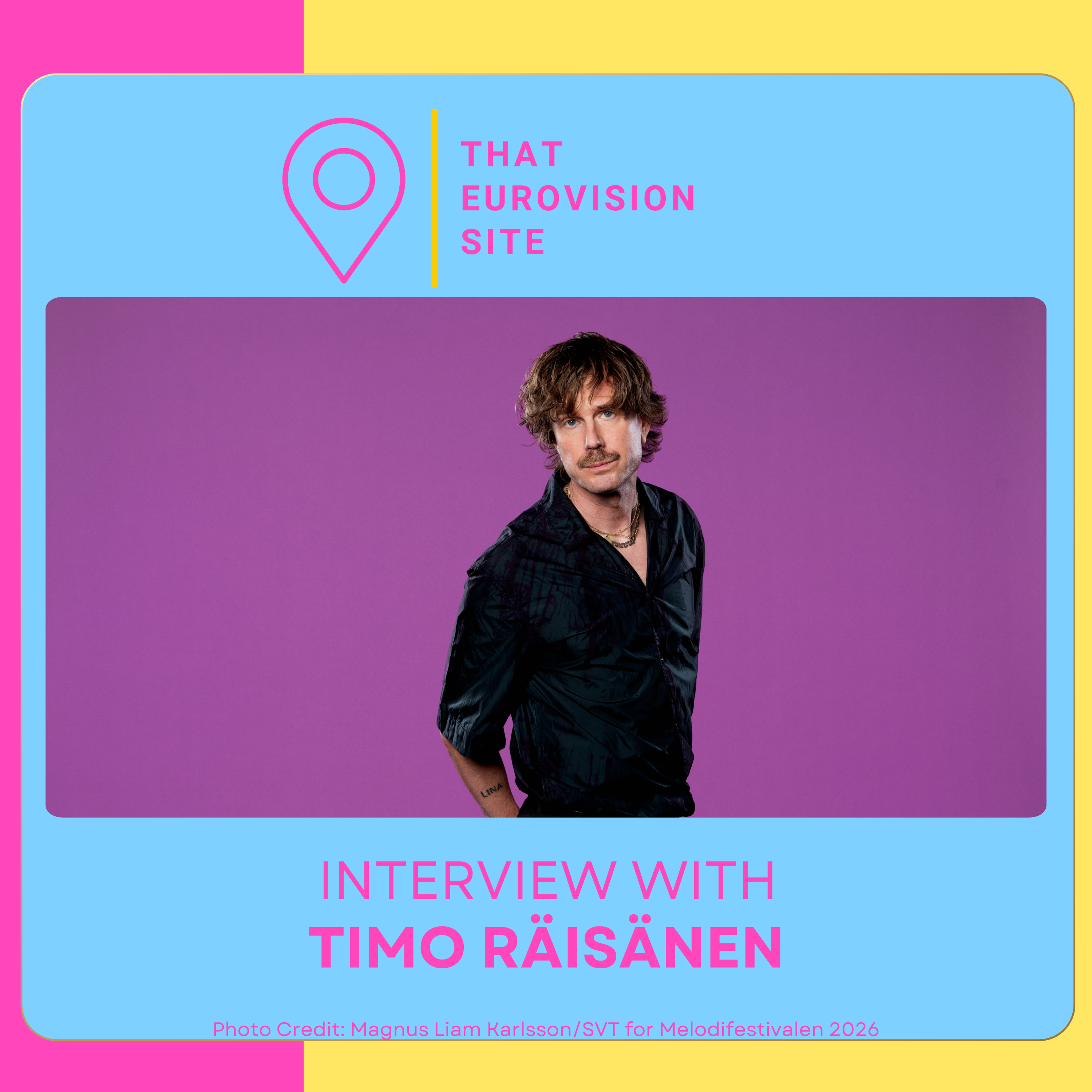 TES Interviews: Timo Räisänen (Melodifestivalen 2026)